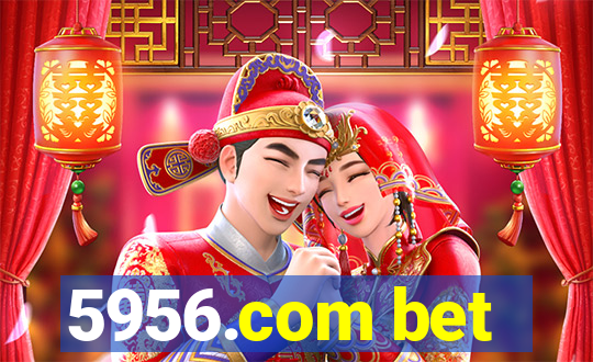 5956.com bet